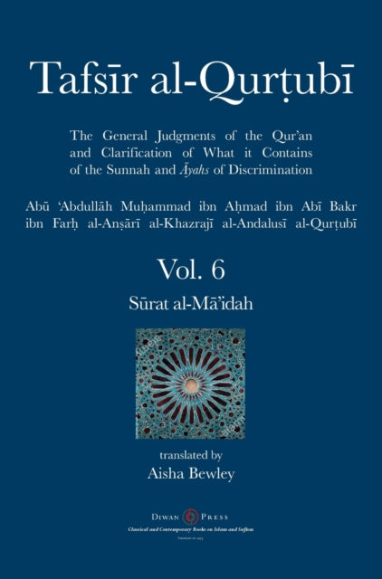 Tafsir al-Qurtubi Vol. 6: Sūrat al-Mā'idah