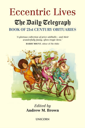 Eccentric Lives: The Daily Telegraph Book of 21st