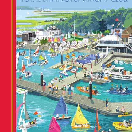 Celebrating the Centenary: Royal Lymington Yacht Club