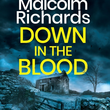 Down in the Blood: A Chilling British Crime Thriller