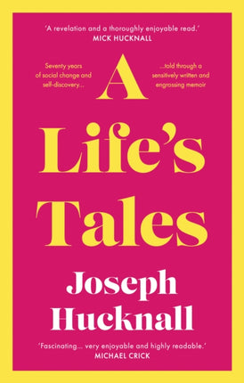 A Life’s Tales