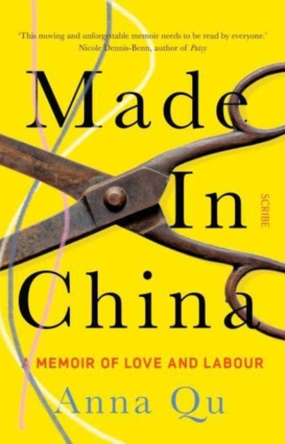 Made In China: a memoir of love and labour