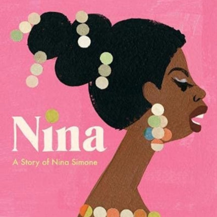 Nina: a story of Nina Simone