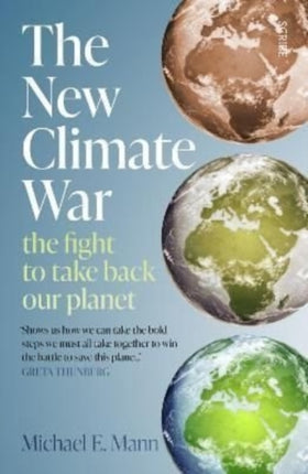 The New Climate War: the fight to take back our planet