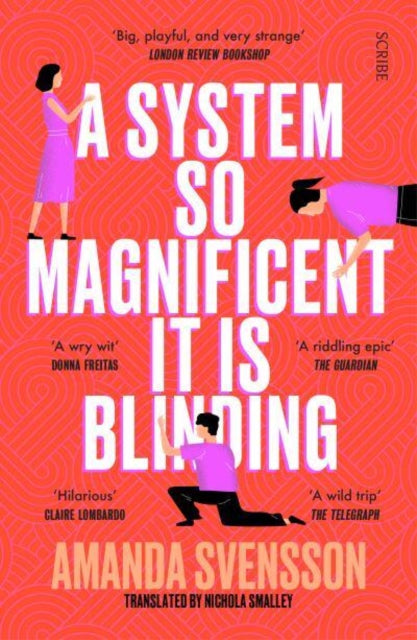 A System So Magnificent It Is Blinding: longlisted for the International Booker Prize