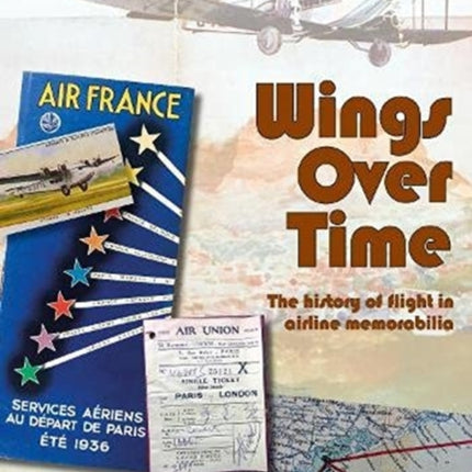 Wings Over Time: 100 Years of Airline Memorabilia