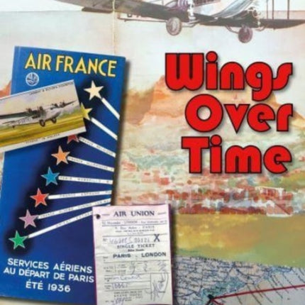 Wings Over Time: 100 Years of Airline Memorabilia