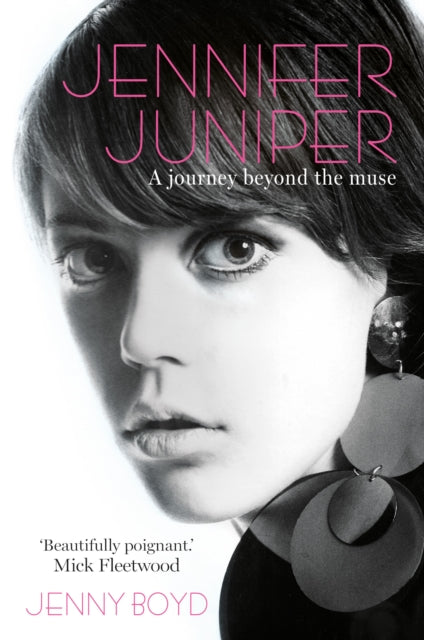 Jennifer Juniper: A journey beyond the muse