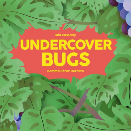 Undercover Bugs