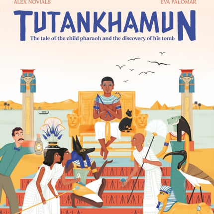 Tutankhamun: The tale of the child pharaoh and the discovery of his tomb