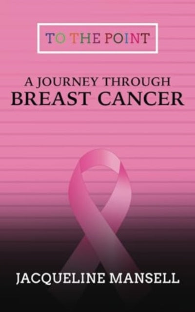 A Journey Through Breast Cancer