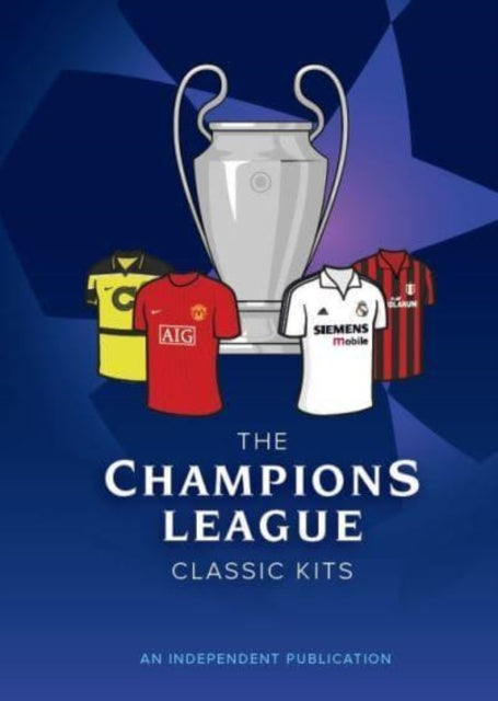 The Champions League Classic Kits