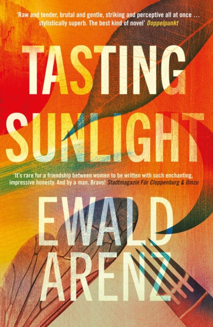 Tasting Sunlight: The breakout bestseller that everyone is talking about