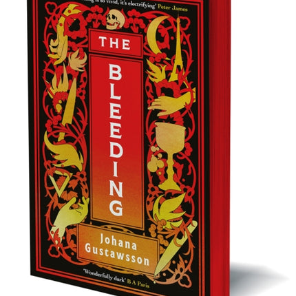 The Bleeding: The dazzlingly dark, bewitching gothic thriller that everyone is talking about…