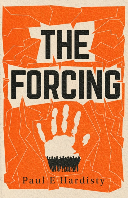 The Forcing: The visionary, emotive, breathtaking MUST-READ climate-emergency thriller