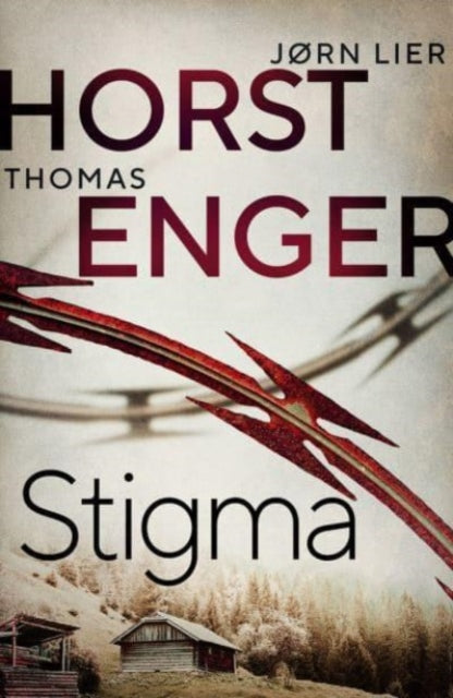 Stigma: The BREATHTAKING new instalment in the No. 1 bestselling Blix & Ramm series…