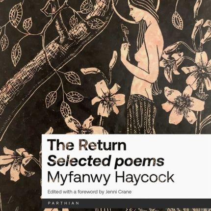 The Return: Selected Poems