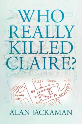 Who Really Killed Claire?