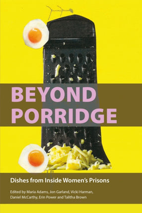 Beyond Porridge