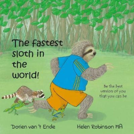 The fastest sloth in the world: 2022