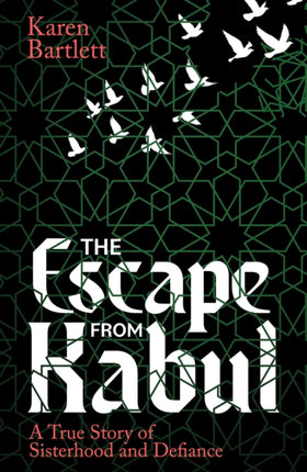 The Escape from Kabul