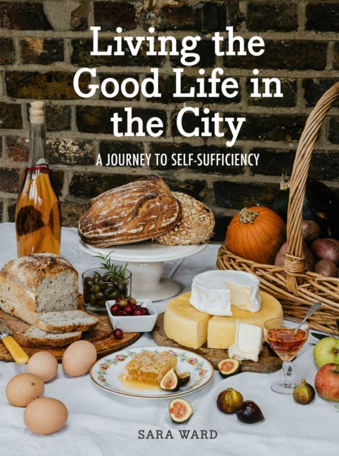 Living the Good Life in the City: A Journey to Self-Sufficiency