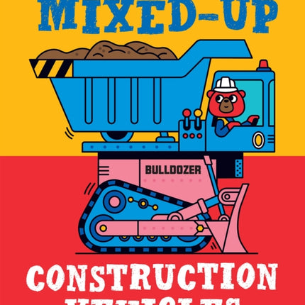 Mixed-Up Construction Vehicles