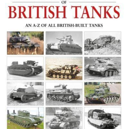 The Complete Catalogue of British Tanks