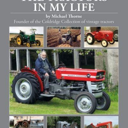 The Tractors In My Life