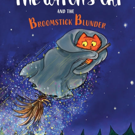The Witch's Cat and The Broomstick Blunder