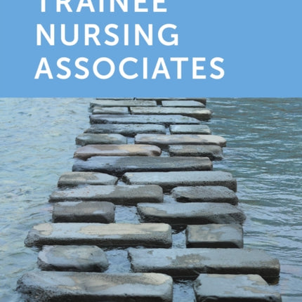 A Handbook for Trainee Nursing Associates