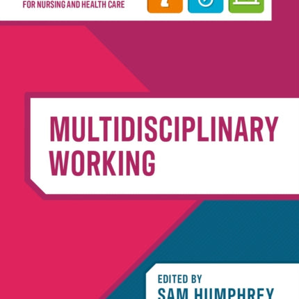 Multidisciplinary Working