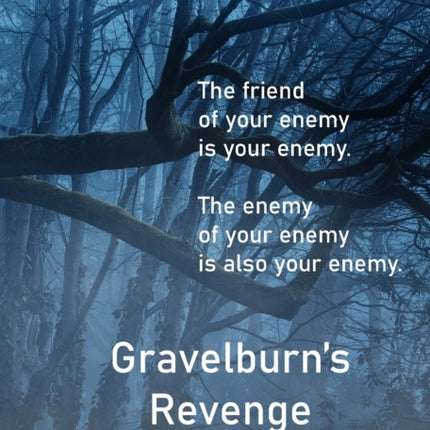 Gravelburn's Revenge