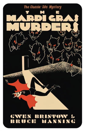 The Mardi Gras Murders: A Golden Age Mystery