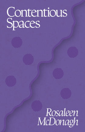 Contentious Spaces