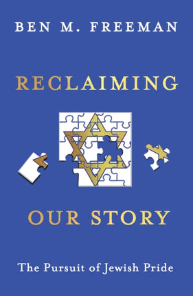 Reclaiming Our Story: The Pursuit of Jewish Pride