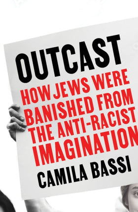 Outcast: How Jews Were Banished From the