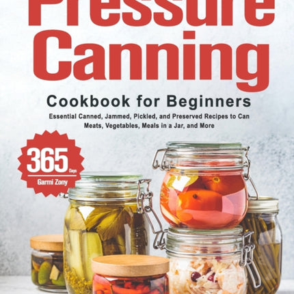 Pressure Canning Cookbook for Beginners