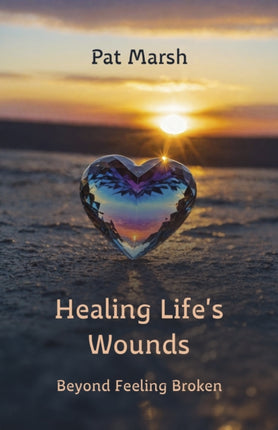 Healing Lifes Wounds