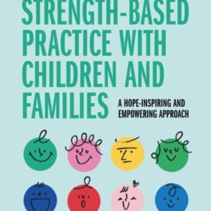 Strength-based Practice with Children and Families