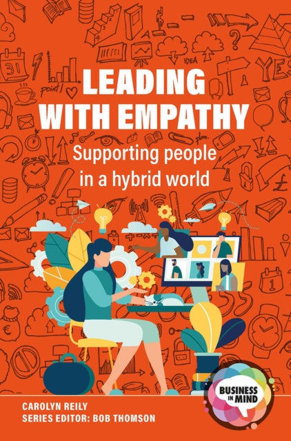 Leading with Empathy: Supporting People in a