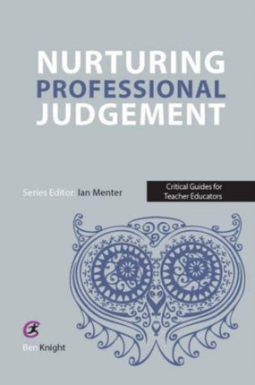 Nurturing Professional Judgement