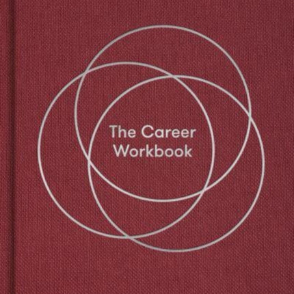 The Career Workbook: Fulfilment at Work