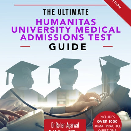 The Ultimate Humanitas University Medical Admissions Test Guide: Practice questions, time-saving techniques, and insider tips for the HUMAT. Prepare like never before and secure your dream place at the Humanitas university medical school