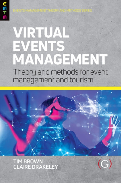 Virtual Events Management: Theory and Methods for