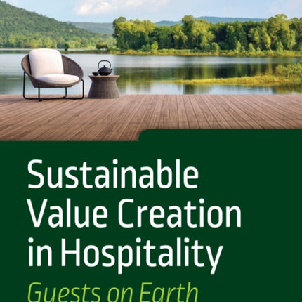Sustainable Value Creation in Hospitality Guests