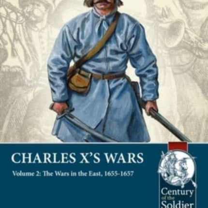 Charles X's Wars: Volume 3 - The Danish Wars, 1657-1660