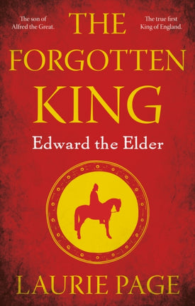 The Forgotten King: Edward the Elder