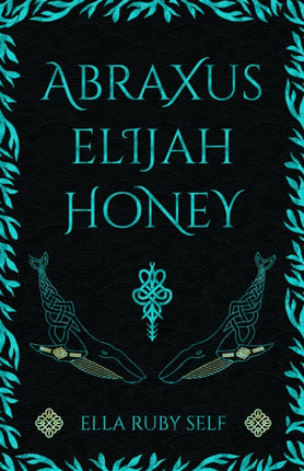 Abraxus Elijah Honey