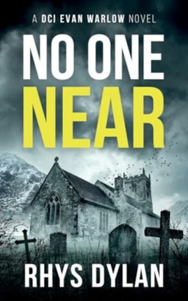 No One Near: A Black Beacons Murder Mystery